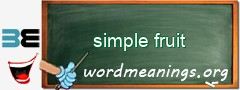 WordMeaning blackboard for simple fruit